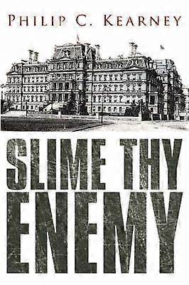Slime Thy Enemy