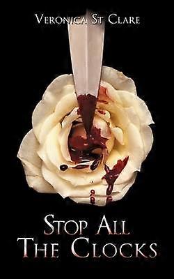 Stop All The Clocks