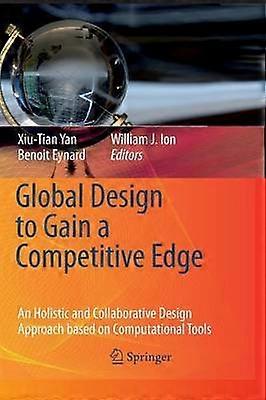 Global Design to Gain a Competitive Edge