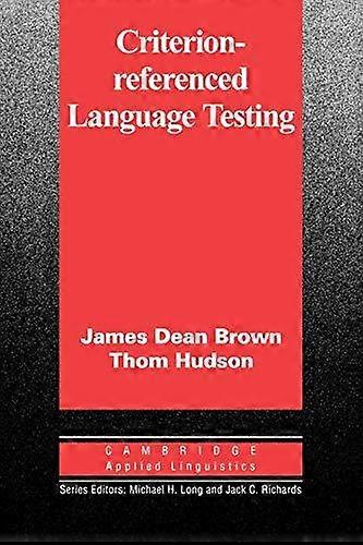 Criterion-referenced Language Testing - James Dean Brown - Paperback - en Book