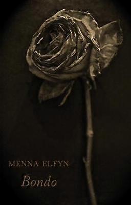 Bondo - Menna Elfyn