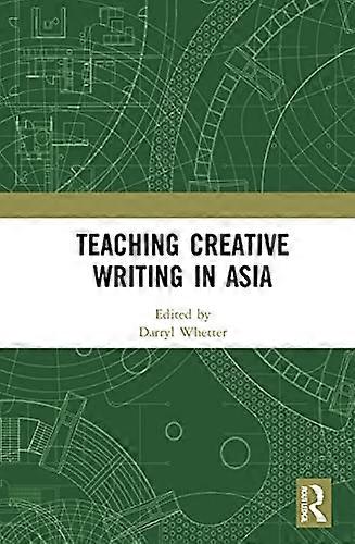 Teaching Creative Writing in Asia