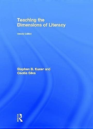 Teaching the Dimensions of Literacy