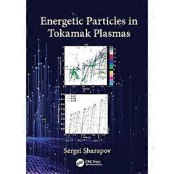 Energiska partiklar i Tokamak-plasmor