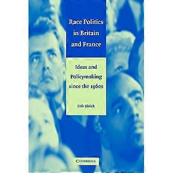 Politica razziale in Gran Bretagna e Francia