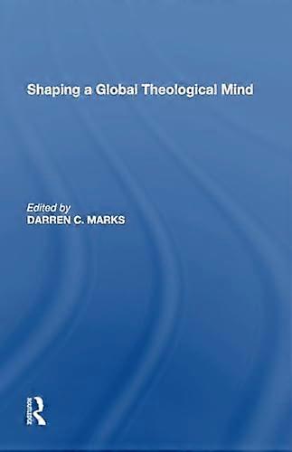 Shaping a Global Theological Mind