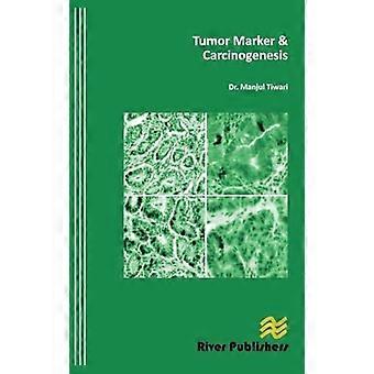 Tumormarker en carcinogenese