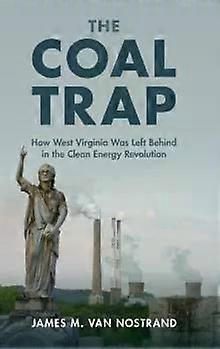 The Coal Trap - James M. Van Nostrand