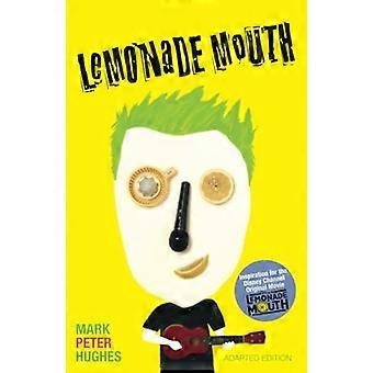 Lemonade Mouth