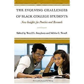 The Evolving Challenges of Black College Students New Insights for Policy Practice and Research