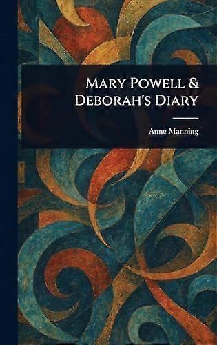 Mary powell deborah's diary