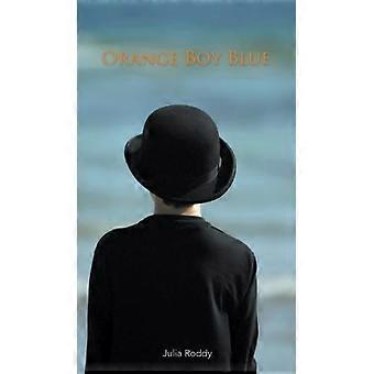 Oranje Jongen Blauw - Julia Roddy