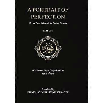 A Portrait Of Perfection Blessed Descriptions Of The Best Of Creation - Publishdrive Inc - Paperback - en Book