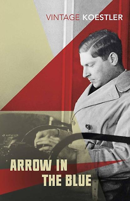 Arrow In The Blue by Arthur Koestler Paperback Book