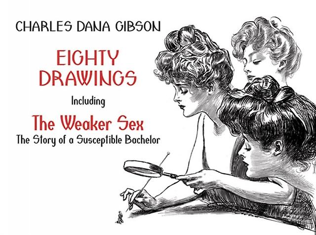 Eighty Drawings by Charles Dana Gibson Paperback
