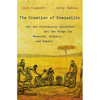 Creation Of Inequality - Joyce Marcus