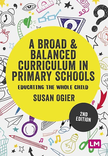 A Broad And Balanced Curriculum In Primary Schools Paperback