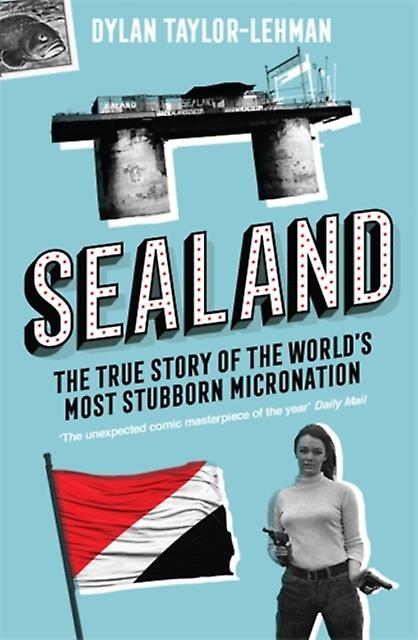 Sealand by Dylan TaylorLehman Paperback