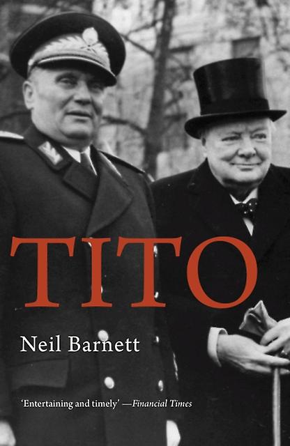 Tito by Neil Barnett Paperback