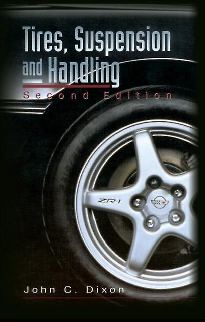 Tires Suspension And Handling by Dixon & John & C. Paperback