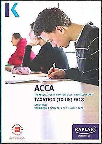 Taxation Tx Fa18 - Study Text - Kaplan Publishing