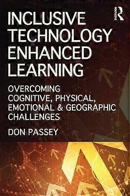 Inclusive Technology Enhanced Learning