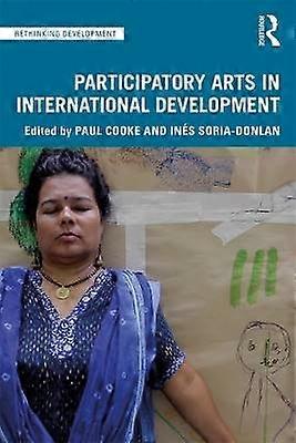 Participatory Arts in International Development