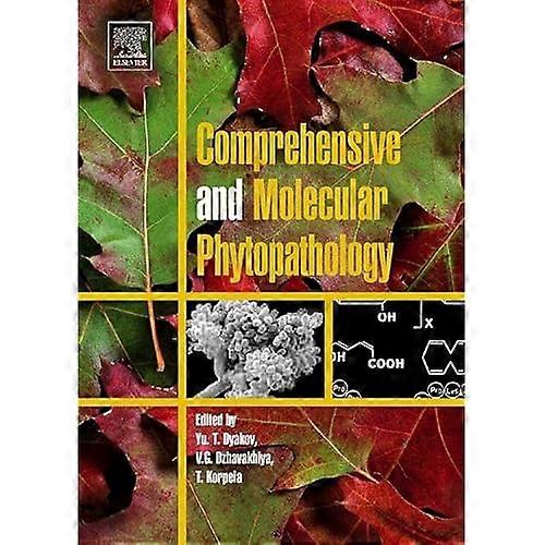 Comprehensive and Molecular Phytopathology: Volume 9