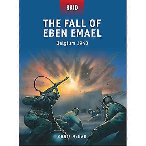 De val van Eben Emael - België, 1940 (Raid)