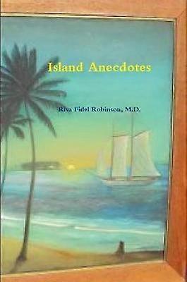 Island Anecdotes