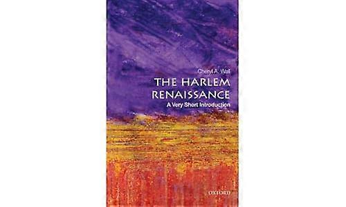 The Harlem Renaissance: A Very Short Introduction