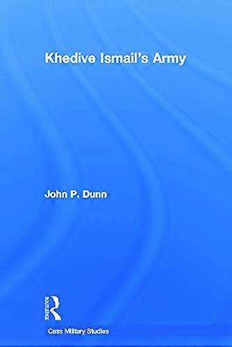 Khedive Ismails Army