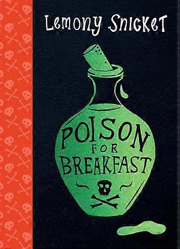 Poison for Breakfast