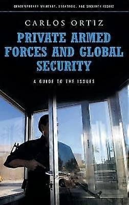 Forțele armate private și securitatea globală