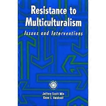 Resistenza al multiculturalismo