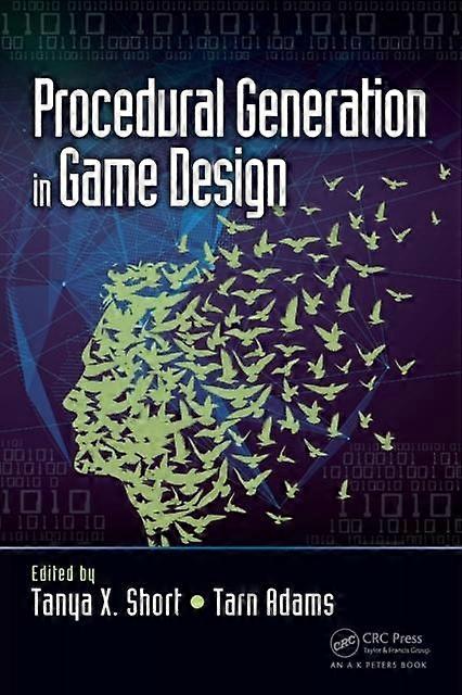 Procedural Generation In Game Design - Taylor & Francis Ltd