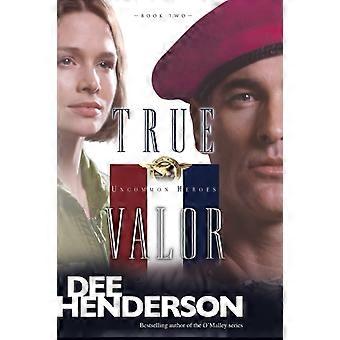 True Valor - Dee Henderson
