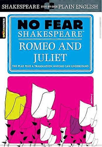 Romeo and Juliet (No Fear Shakespeare)