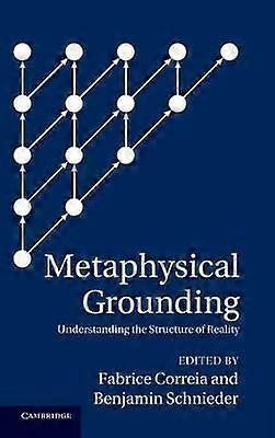 Metaphysical Grounding