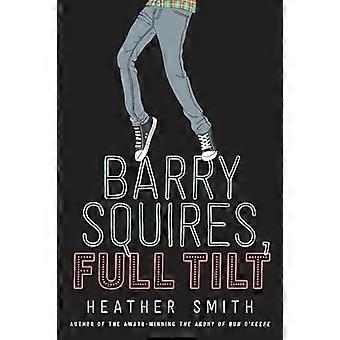 Barry Squires, Full Tilt
