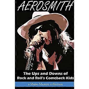 Aerosmith: gli alti e bassi del ritorno del rock and roll
