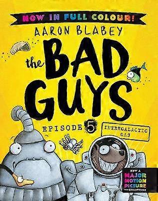 The Bad Guys 5 Colour Edition: Intergalactic Gas