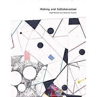 Making and Collaboration