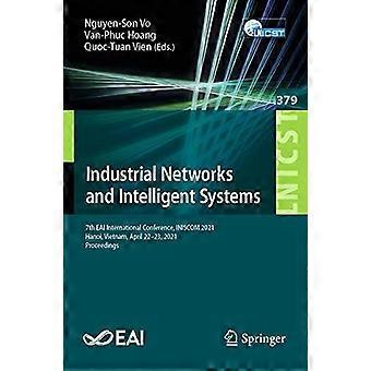 Industrial Networks And Intelligent Systems 7th Eai International Conference - Springer Nature B.V - Paperback - en Book