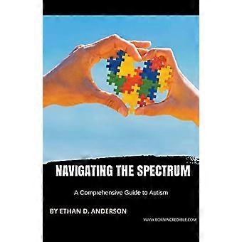 Navegando por el espectro: una guía completa sobre el autismo