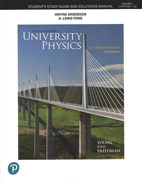 Student Study Guide And Solutions Manual For University Physics Volume 1 Chapter by Roger Freedman Paperback