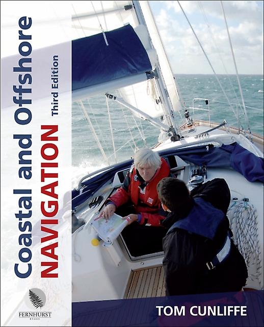 Coastal And Offshore Navigation by Tom Cunliffe Paperback