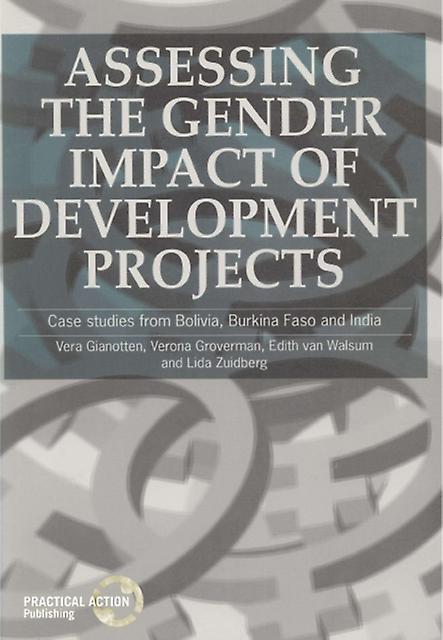 Assessing The Gender Impact Of Development Projects by Vera Gianotten Paperback Book