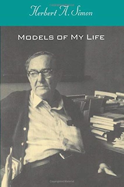 Modelos de mi vida - Herbert A. Simon
