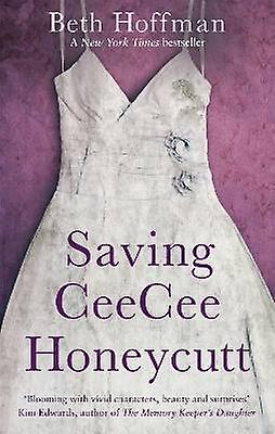 Saving CeeCee Honeycutt